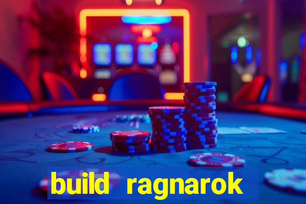 build ragnarok history reborn farm